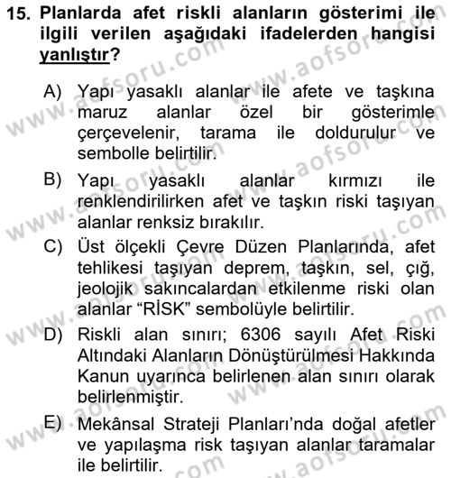 Kent, Planlama ve Afet Risk Yönetimi Dersi 2025 - 2026 Yılı (Vize) Ara Sınav Soruları 15. Soru