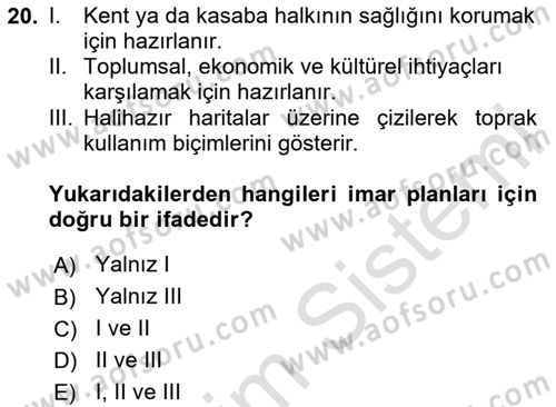 Kent, Planlama ve Afet Risk Yönetimi Dersi 2025 - 2026 Yılı (Vize) Ara Sınav Soruları 20. Soru