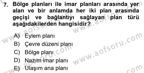 Kent, Planlama ve Afet Risk Yönetimi Dersi 2025 - 2026 Yılı (Vize) Ara Sınav Soruları 7. Soru