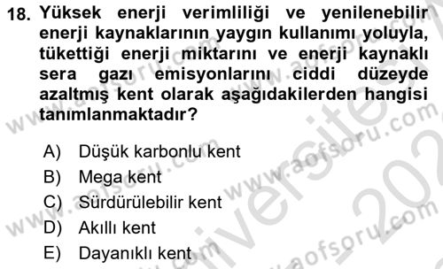 Kent, Planlama ve Afet Risk Yönetimi Dersi 2025 - 2026 Yılı (Final) Dönem Sonu Sınav Soruları 18. Soru