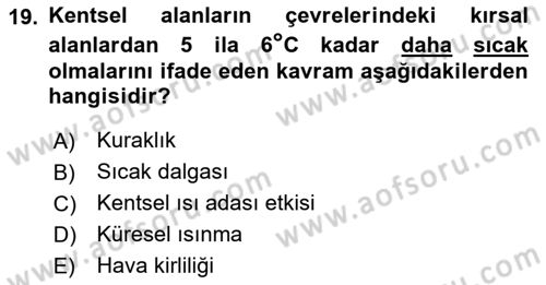Kent, Planlama ve Afet Risk Yönetimi Dersi 2025 - 2026 Yılı (Final) Dönem Sonu Sınav Soruları 19. Soru