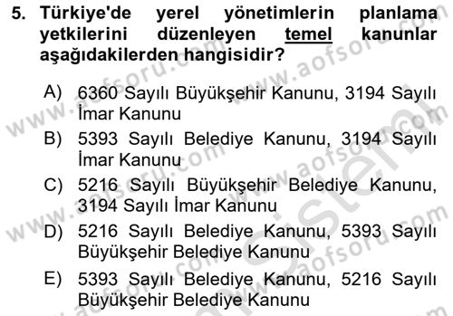 Kent, Planlama ve Afet Risk Yönetimi Dersi 2025 - 2026 Yılı (Final) Dönem Sonu Sınav Soruları 5. Soru
