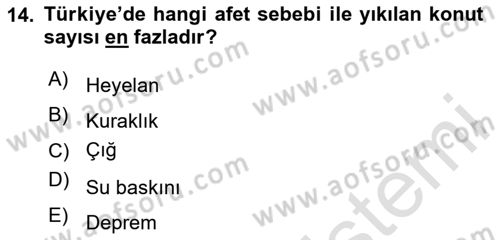 Kent, Planlama ve Afet Risk Yönetimi Dersi 2025 - 2026 Yılı Yaz Okulu Sınav Soruları 14. Soru