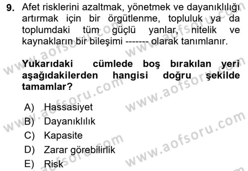 Kent, Planlama ve Afet Risk Yönetimi Dersi 2025 - 2026 Yılı Yaz Okulu Sınav Soruları 9. Soru