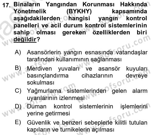 Yangın ve Yangın Güvenliği Dersi 2018 - 2019 Yılı 3 Ders Sınav Soruları 17. Soru