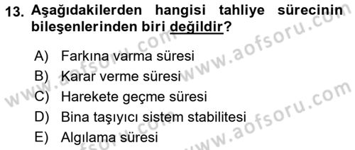 Yangın ve Yangın Güvenliği Dersi 2018 - 2019 Yılı Yaz Okulu Sınav Soruları 13. Soru