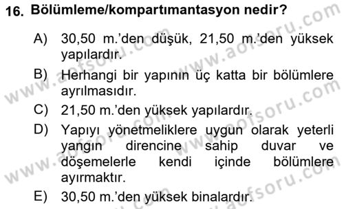 Yangın ve Yangın Güvenliği Dersi 2018 - 2019 Yılı Yaz Okulu Sınav Soruları 16. Soru