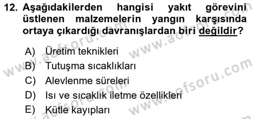 Yangın ve Yangın Güvenliği Dersi 2020 - 2021 Yılı Yaz Okulu Sınav Soruları 12. Soru