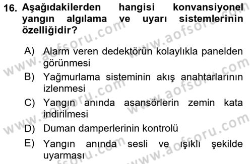 Yangın ve Yangın Güvenliği Dersi 2020 - 2021 Yılı Yaz Okulu Sınav Soruları 16. Soru