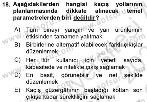 Yangın ve Yangın Güvenliği Dersi 2020 - 2021 Yılı Yaz Okulu Sınav Soruları 18. Soru