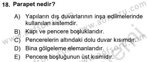 Yangın ve Yangın Güvenliği Dersi 2021 - 2022 Yılı (Vize) Ara Sınav Soruları 18. Soru