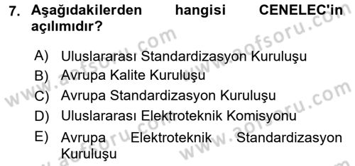 Yangın ve Yangın Güvenliği Dersi 2021 - 2022 Yılı (Vize) Ara Sınav Soruları 7. Soru