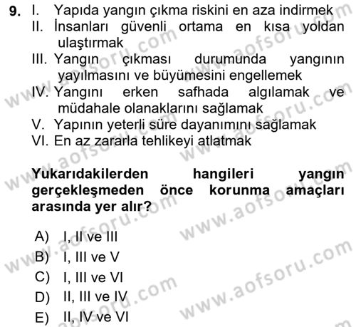 Yangın ve Yangın Güvenliği Dersi 2021 - 2022 Yılı Yaz Okulu Sınav Soruları 9. Soru
