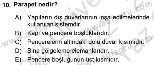 Yangın ve Yangın Güvenliği Dersi 2022 - 2023 Yılı Yaz Okulu Sınavı 10. Soru