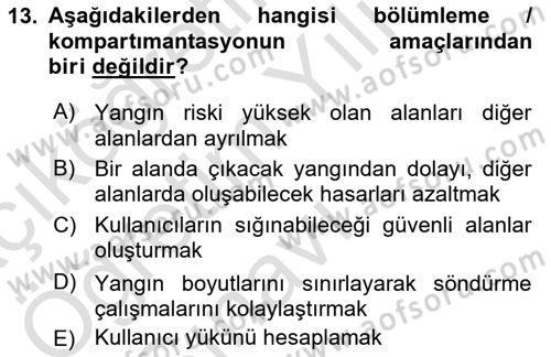 Yangın ve Yangın Güvenliği Dersi 2022 - 2023 Yılı Yaz Okulu Sınavı 13. Soru