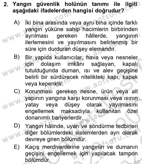 Yangın ve Yangın Güvenliği Dersi 2022 - 2023 Yılı Yaz Okulu Sınavı 2. Soru