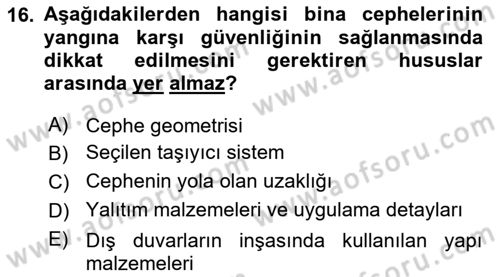 Yangın ve Yangın Güvenliği Dersi 2023 - 2024 Yılı (Vize) Ara Sınav Soruları 16. Soru