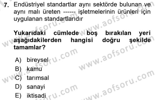 Yangın ve Yangın Güvenliği Dersi 2023 - 2024 Yılı (Vize) Ara Sınavı 7. Soru