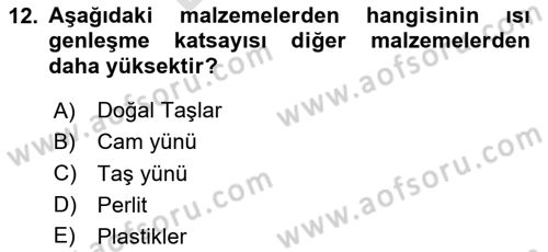 Yangın ve Yangın Güvenliği Dersi 2023 - 2024 Yılı (Final) Dönem Sonu Sınav Soruları 12. Soru