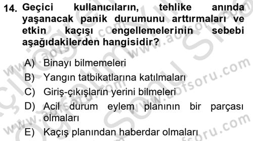 Yangın ve Yangın Güvenliği Dersi 2023 - 2024 Yılı (Final) Dönem Sonu Sınav Soruları 14. Soru