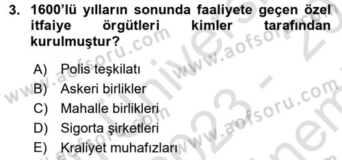 Yangın ve Yangın Güvenliği Dersi 2023 - 2024 Yılı (Final) Dönem Sonu Sınav Soruları 3. Soru