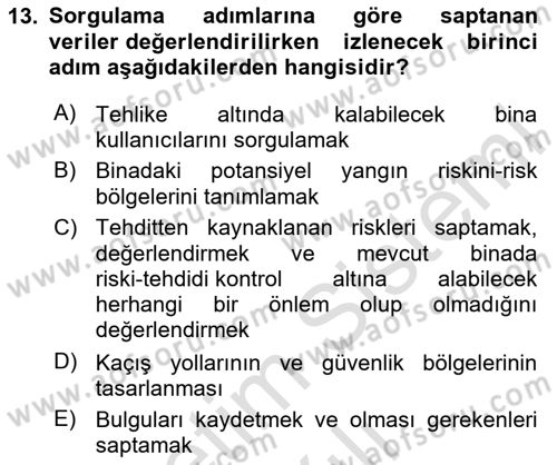 Yangın ve Yangın Güvenliği Dersi 2024 - 2025 Yılı (Vize) Ara Sınav Soruları 13. Soru