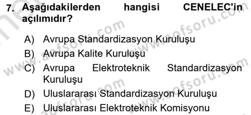 Yangın ve Yangın Güvenliği Dersi 2024 - 2025 Yılı (Vize) Ara Sınav Soruları 7. Soru