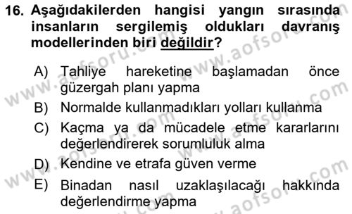 Yangın ve Yangın Güvenliği Dersi 2024 - 2025 Yılı (Final) Dönem Sonu Sınav Soruları 16. Soru