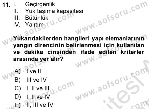 Yangın ve Yangın Güvenliği Dersi 2024 - 2025 Yılı Yaz Okulu Sınav Soruları 11. Soru