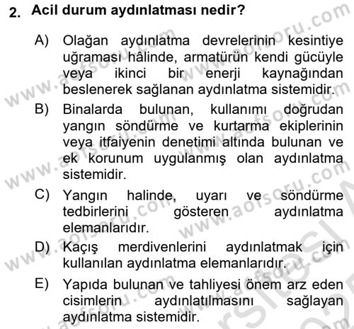 Yangın ve Yangın Güvenliği Dersi 2024 - 2025 Yılı Yaz Okulu Sınav Soruları 2. Soru