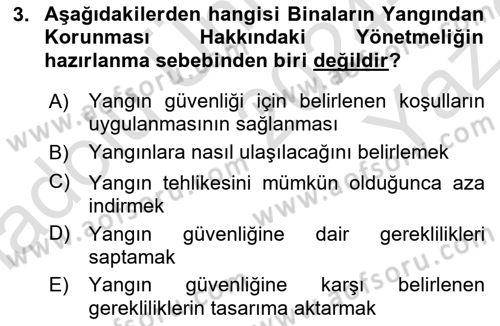 Yangın ve Yangın Güvenliği Dersi 2024 - 2025 Yılı Yaz Okulu Sınav Soruları 3. Soru