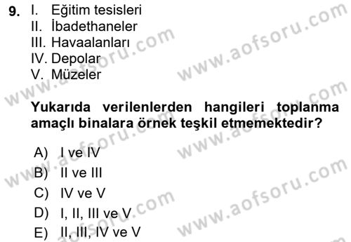Yangın ve Yangın Güvenliği Dersi 2024 - 2025 Yılı Yaz Okulu Sınav Soruları 9. Soru
