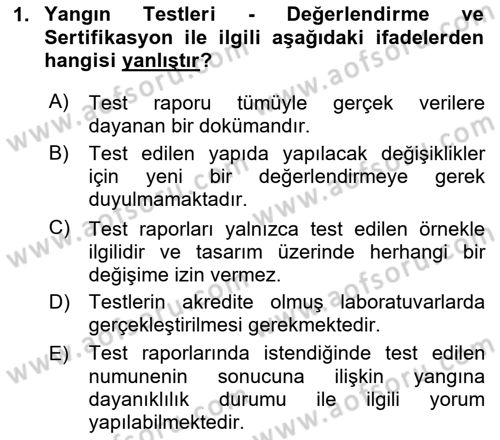 Yangın ve Yangın Güvenliği Dersi 2025 - 2026 Yılı (Vize) Ara Sınav Soruları 1. Soru