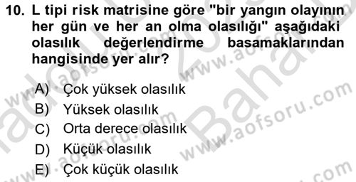 Yangın ve Yangın Güvenliği Dersi 2025 - 2026 Yılı (Vize) Ara Sınav Soruları 10. Soru