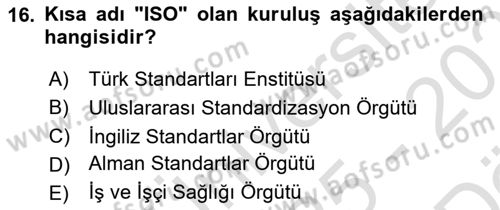 Yangın ve Yangın Güvenliği Dersi 2025 - 2026 Yılı (Vize) Ara Sınav Soruları 16. Soru
