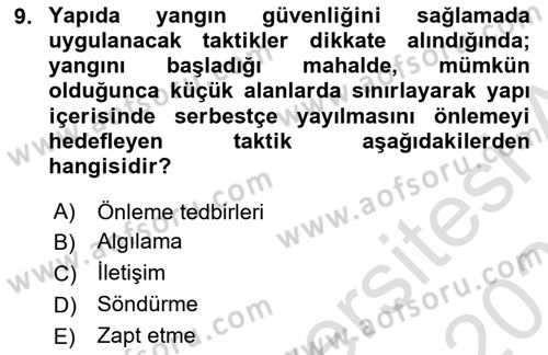 Yangın ve Yangın Güvenliği Dersi 2025 - 2026 Yılı (Vize) Ara Sınav Soruları 9. Soru