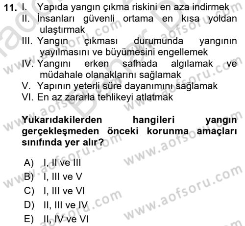 Yangın ve Yangın Güvenliği Dersi 2025 - 2026 Yılı (Final) Dönem Sonu Sınav Soruları 11. Soru