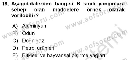 Yangın ve Yangın Güvenliği Dersi 2025 - 2026 Yılı (Final) Dönem Sonu Sınav Soruları 18. Soru