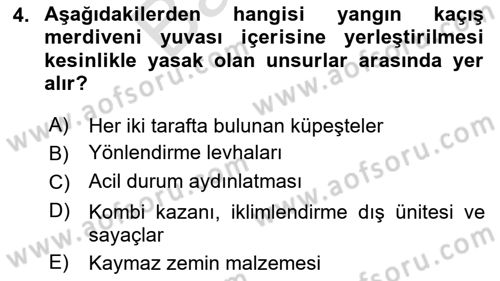 Yangın ve Yangın Güvenliği Dersi 2025 - 2026 Yılı (Final) Dönem Sonu Sınav Soruları 4. Soru
