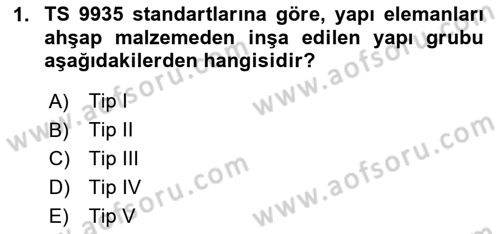 Yangın ve Yangın Güvenliği Dersi 2025 - 2026 Yılı Yaz Okulu Sınav Soruları 1. Soru