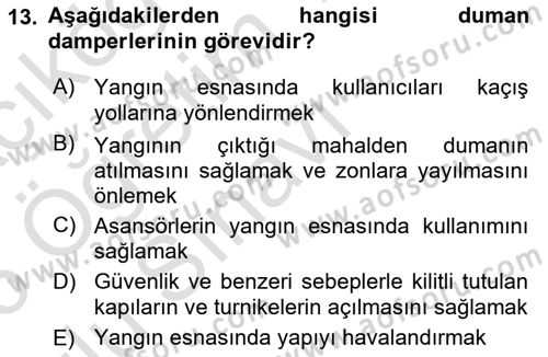 Yangın ve Yangın Güvenliği Dersi 2025 - 2026 Yılı Yaz Okulu Sınav Soruları 13. Soru