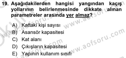 Yangın ve Yangın Güvenliği Dersi 2025 - 2026 Yılı Yaz Okulu Sınav Soruları 19. Soru