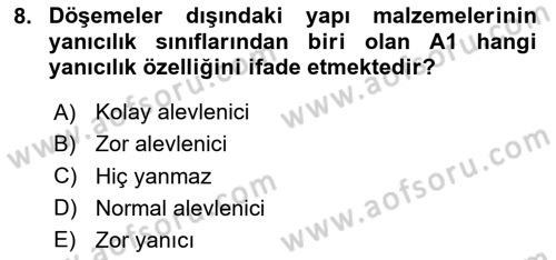 Yangın ve Yangın Güvenliği Dersi 2025 - 2026 Yılı Yaz Okulu Sınav Soruları 8. Soru