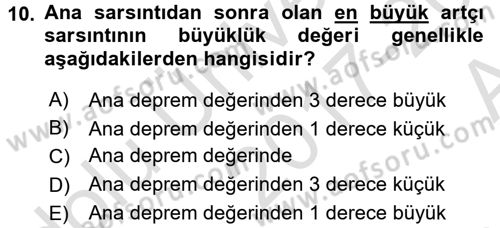 Temel Afet Bilgisi Dersi 2017 - 2018 Yılı (Vize) Ara Sınav Soruları 10. Soru