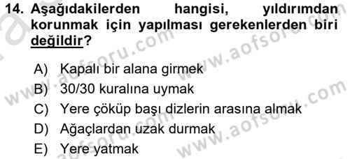 Temel Afet Bilgisi Dersi 2017 - 2018 Yılı (Vize) Ara Sınav Soruları 14. Soru