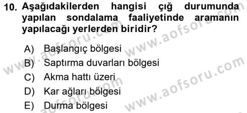 Temel Afet Bilgisi Dersi 2017 - 2018 Yılı (Final) Dönem Sonu Sınav Soruları 10. Soru