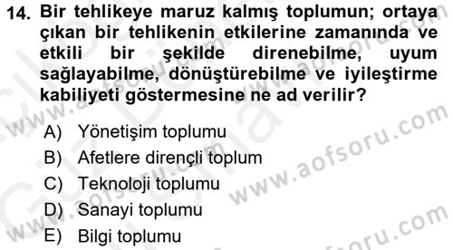 Temel Afet Bilgisi Dersi 2017 - 2018 Yılı (Final) Dönem Sonu Sınav Soruları 14. Soru