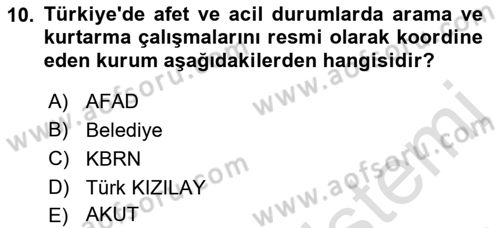 Temel Afet Bilgisi Dersi Ara Sınavı Deneme Sınav Soruları 10. Soru