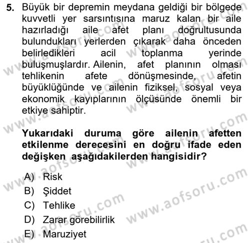 Temel Afet Bilgisi Dersi Ara Sınavı Deneme Sınav Soruları 5. Soru