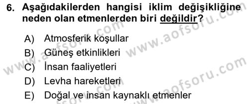 Temel Afet Bilgisi Dersi Ara Sınavı Deneme Sınav Soruları 6. Soru